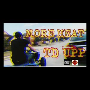 More Heat (Explicit)