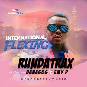 International Flexing(feat. Danagog & Emy P)