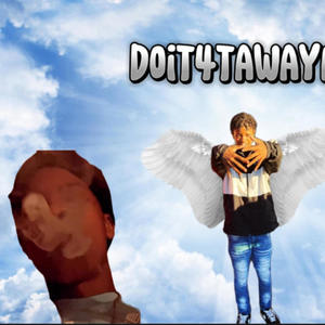 doit4tawayne (Explicit)