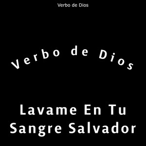 Lavame En Tu Sangre Salvador