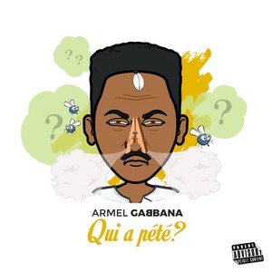 Qui a pété (Explicit)