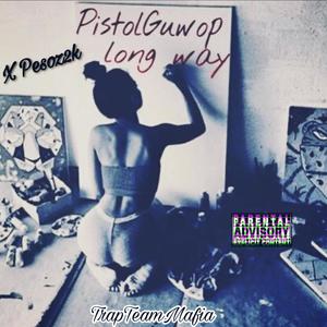 Long Way (Explicit)