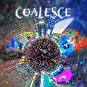 Coalesce Soundtrack