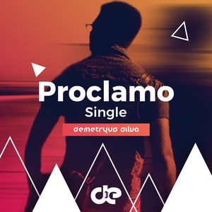 Proclamo (Single)