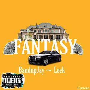 Fantasy (Explicit)