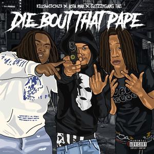 Die Bout That Pape (Explicit)