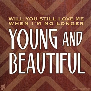 Young And Beautiful