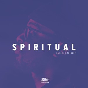 Spiritual (Explicit)