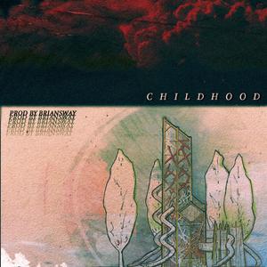 Childhood