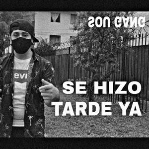 Se hizo tarde ya (feat. Nalexel on the beat) [Explicit]