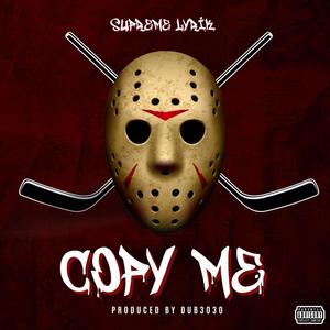 Copy Me (Explicit)