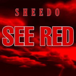 See Red (Explicit)