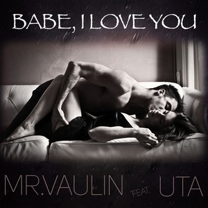Babe, I Love You (Radio Mix)
