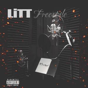 Litt Freestyle (Explicit)