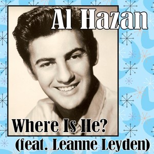Where Is He(feat. Leanne Leyden)