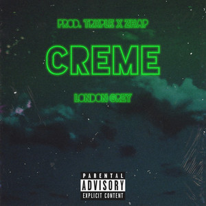 Creme (Explicit)