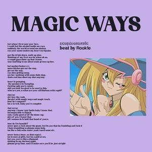 Magic Ways (feat. Rook1e) [Explicit]