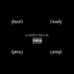 Dearly (Explicit)