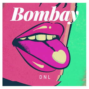 Bombay (Explicit)