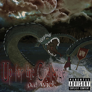 Up for the Challenge (Explicit)