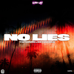 No Lies (Explicit)