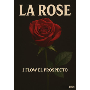 La Rose (Explicit)