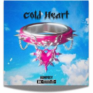 Cold Heart (Explicit)