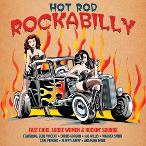 Hot Rod Rockabilly - 40 Original Recordings