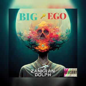 BIG EGO (Explicit)
