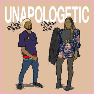 Unapoligetic(feat. Chyna Doll) (Explicit)