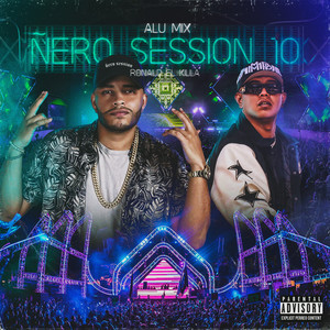 Ñero Session 10 (Explicit)