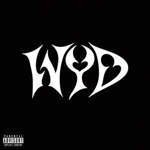 WYD (Explicit)