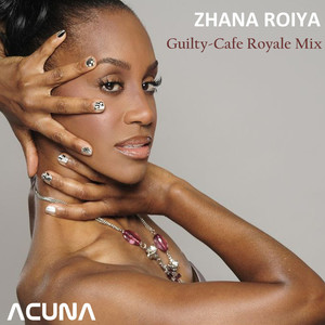Guilty (Cafe Royale Mix)