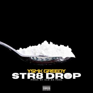 Str8 Drop (Explicit)