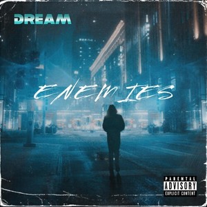 Enemies (Explicit)