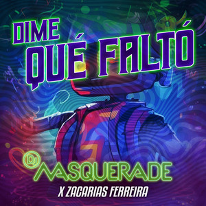 Dime Que Falto (Dance Version)