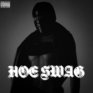 Hoe Swag (Explicit)