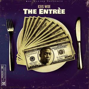 The Entrèe (Explicit)