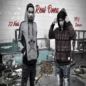 Real ones (feat. Foe Renzo) [Explicit]