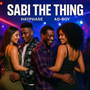 Sabi the thing (feat. Ad-Boy)