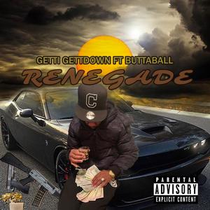 Renegade (feat. ButtaBall) [Explicit]