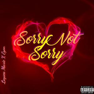 Sorry Not Sorry (feat. Eyon) [Explicit]