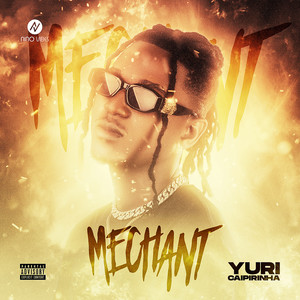 Mechant (Explicit)