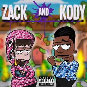 Zack and Kody (Explicit)