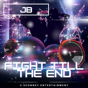 Fight Till the End