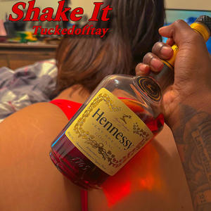 Shake It (Explicit)