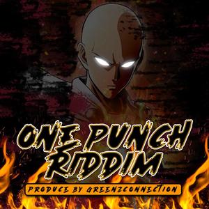 one punch riddim (Explicit)