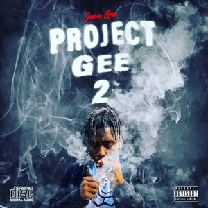 Project Gee 2 (Explicit)