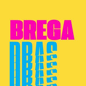 BREGA PRAS FOGUENTA (Explicit)