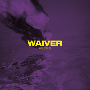 Waiver